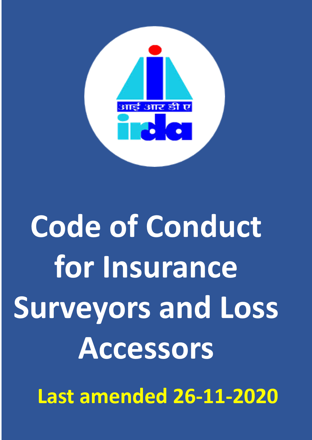 IRDA Code of Conduct for Insurance Surveyors and Loss Accessors